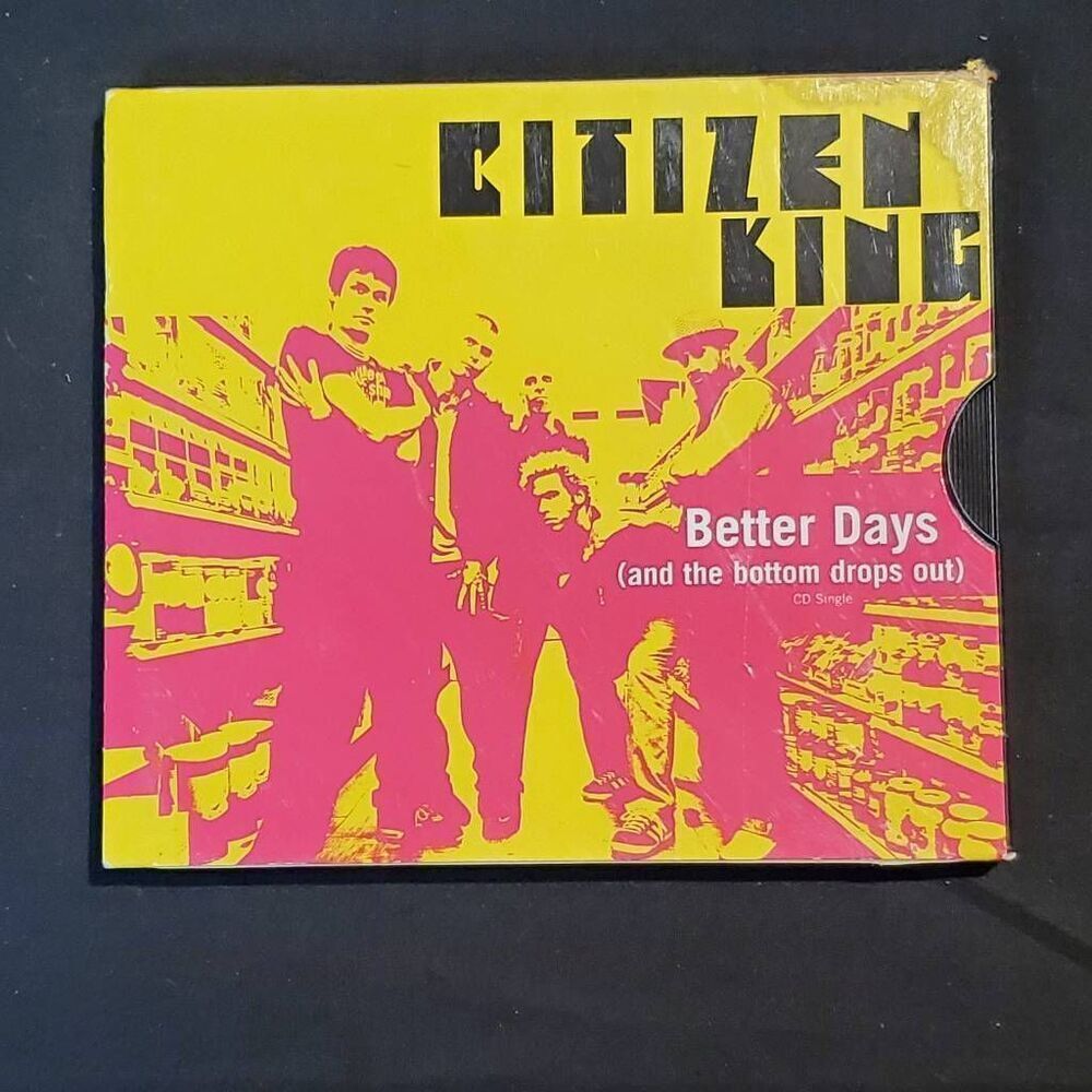 Citizen King Better Days CD Single 1999 Warner Bros Funk Rock Pop